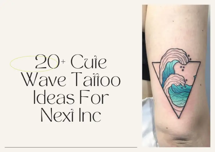 20+ Cute Wave Tattoo Ideas For Next Inc